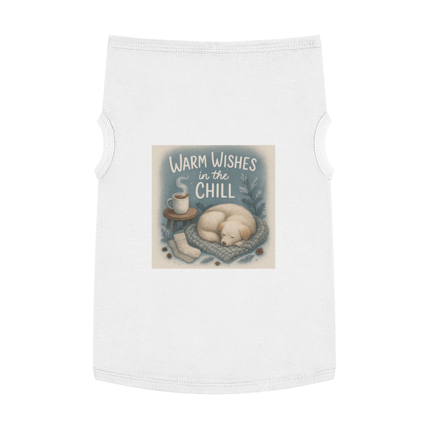 Cozy Pet Tank Top with 'Warm Wishes in the Chill' Design