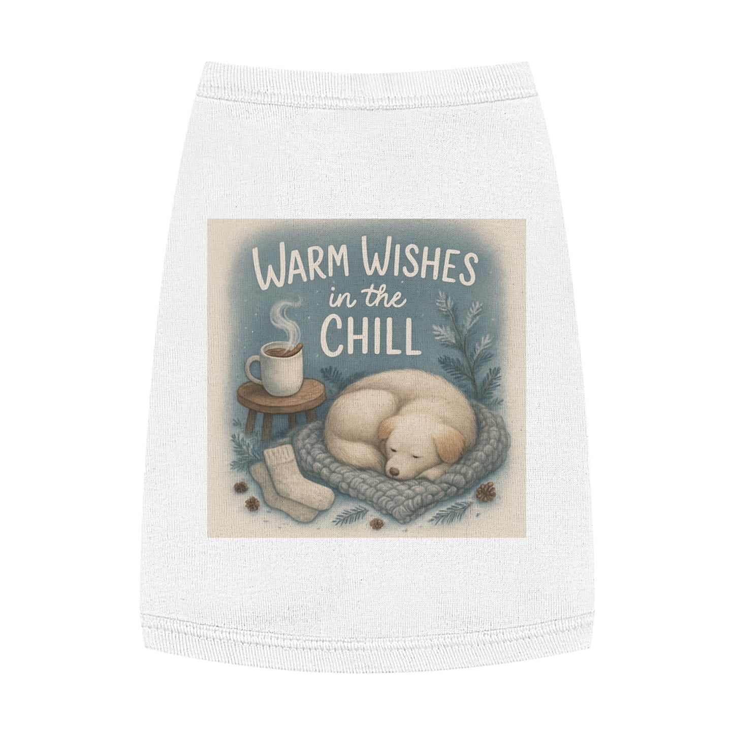 Cozy Pet Tank Top with 'Warm Wishes in the Chill' Design