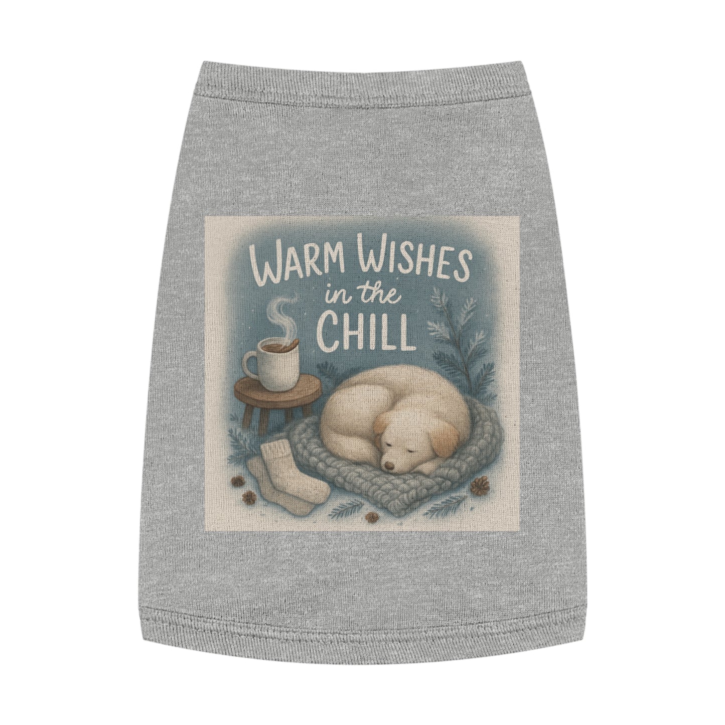 Cozy Pet Tank Top with 'Warm Wishes in the Chill' Design
