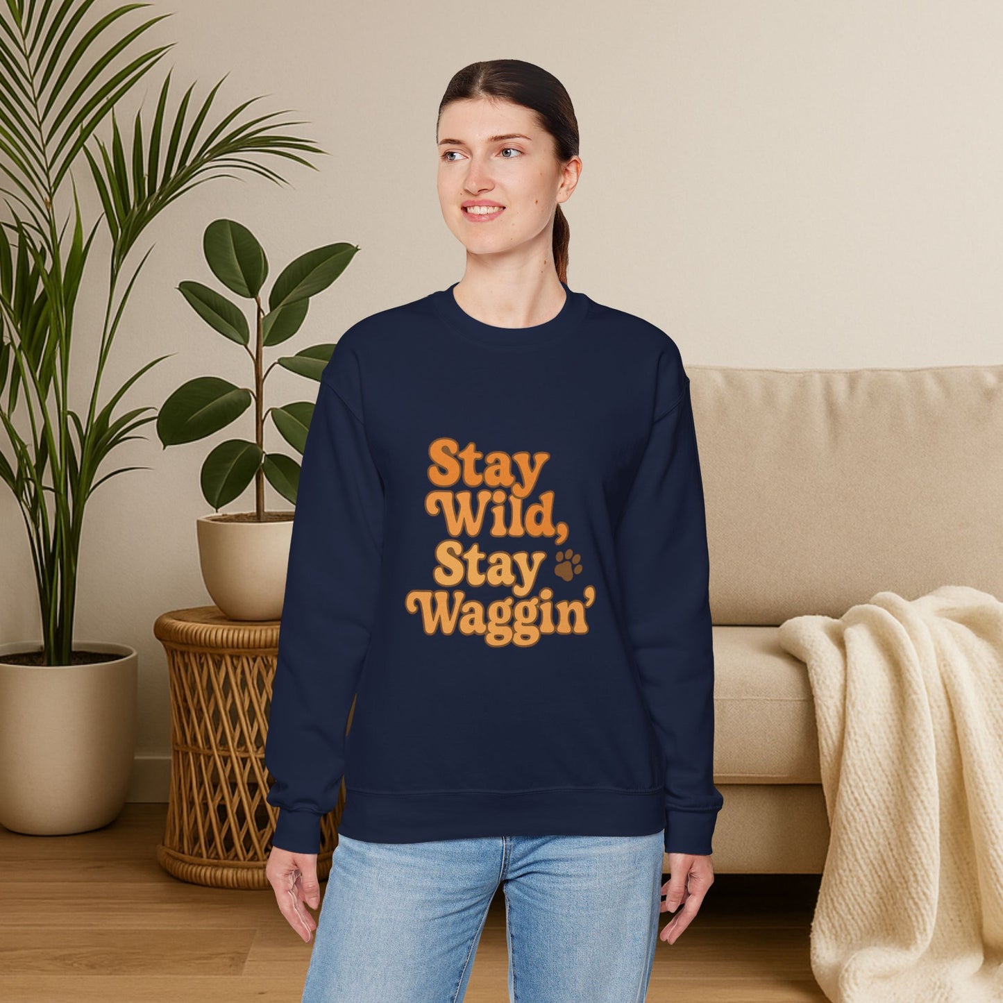 Stay Wild, Stay Waggin’ Crewneck Sweatshirt – Cozy Retro Dog Lover Gift