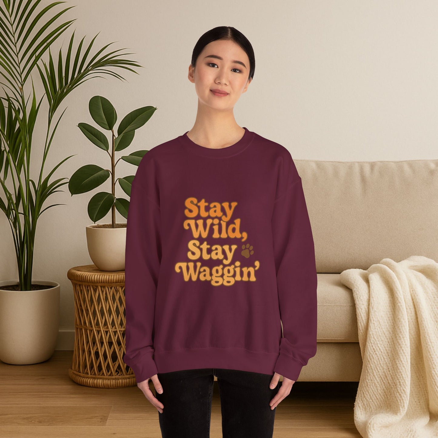 Stay Wild, Stay Waggin’ Crewneck Sweatshirt – Cozy Retro Dog Lover Gift
