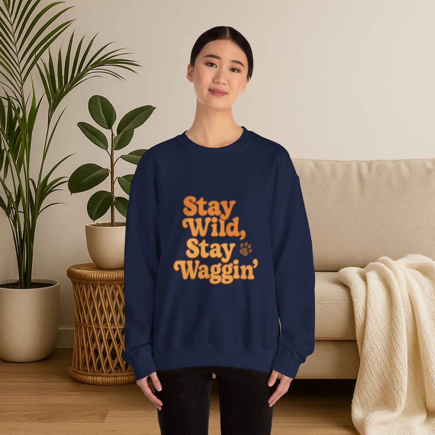 Stay Wild, Stay Waggin’ Crewneck Sweatshirt – Cozy Retro Dog Lover Gift