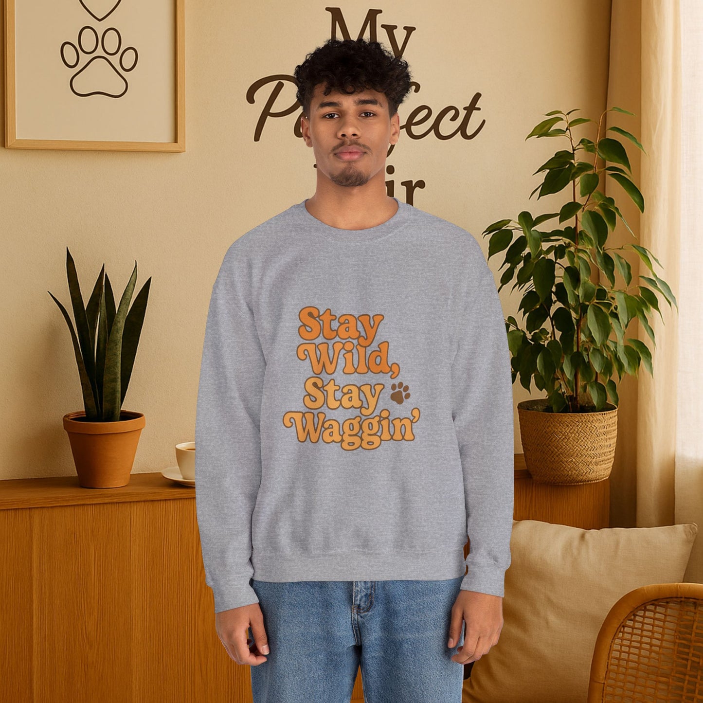 Stay Wild, Stay Waggin’ Crewneck Sweatshirt – Cozy Retro Dog Lover Gift
