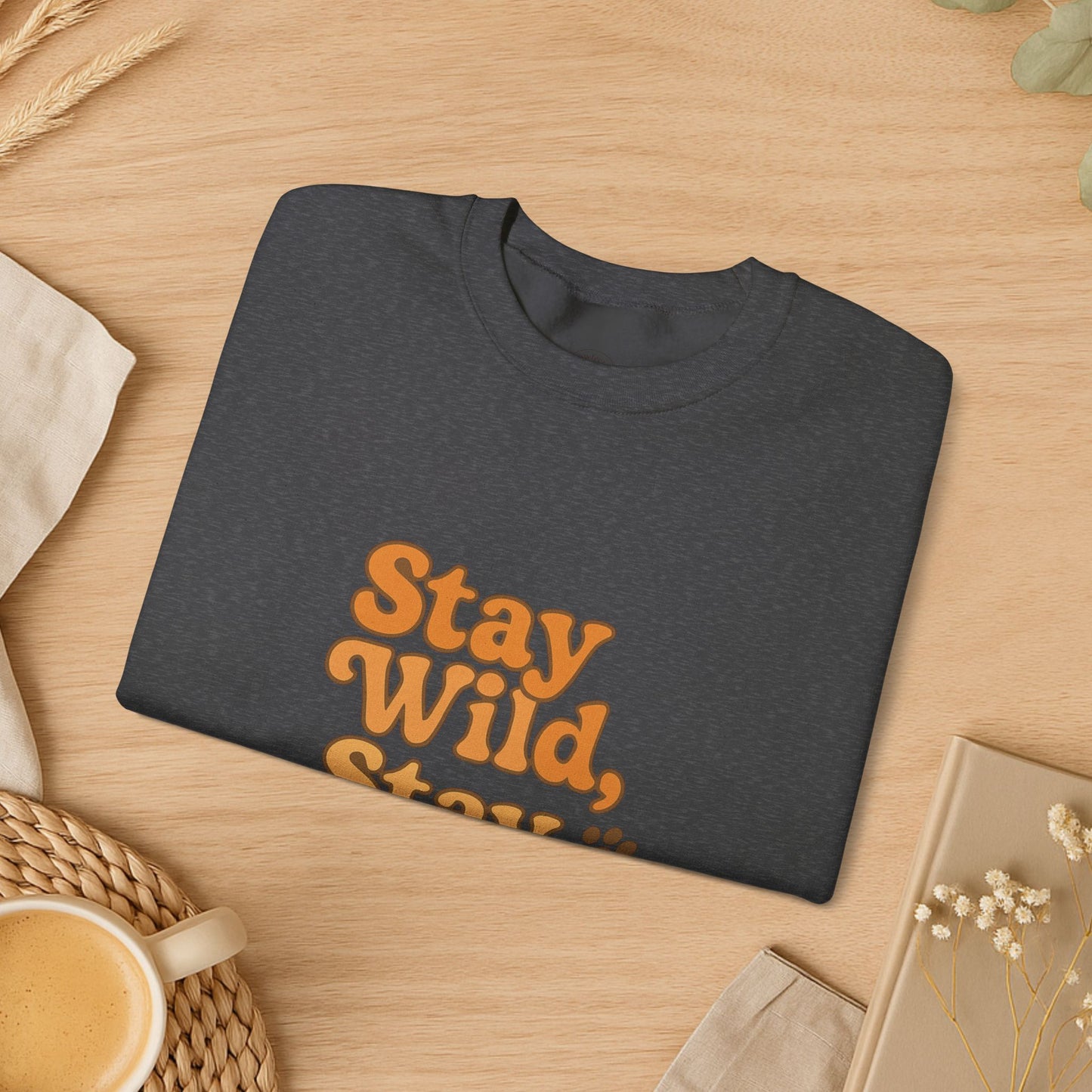 Stay Wild, Stay Waggin’ Crewneck Sweatshirt – Cozy Retro Dog Lover Gift