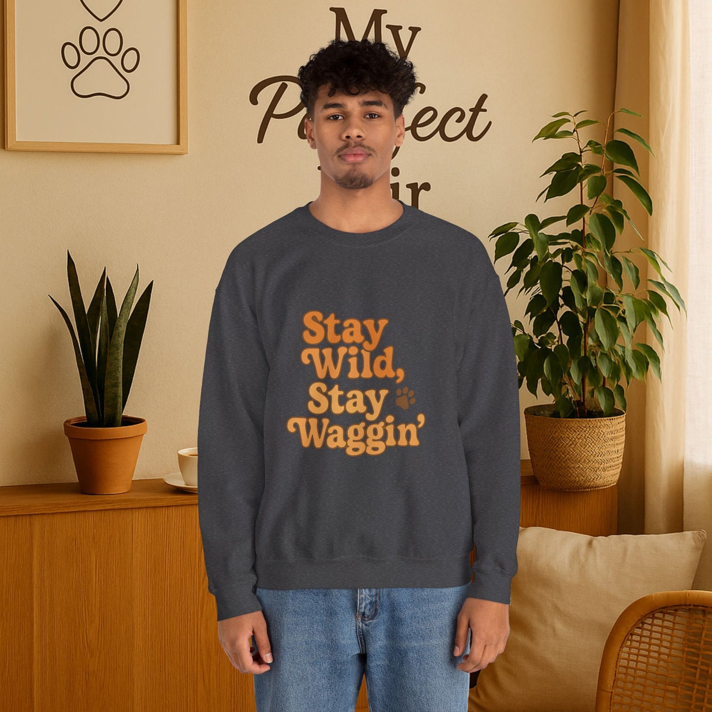 Stay Wild, Stay Waggin’ Crewneck Sweatshirt – Cozy Retro Dog Lover Gift